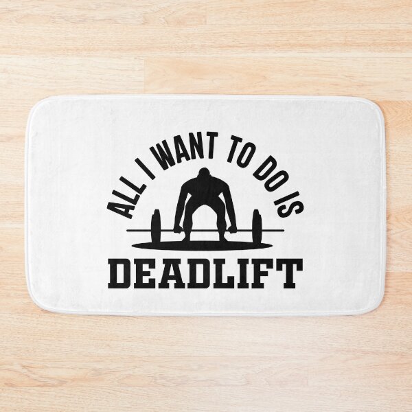 Item preview, All I Want To Do Deadlift designed and sold by WolfSpiritCo.