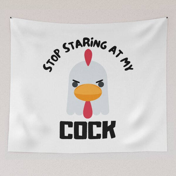 Item preview, Stop staring at my cock designed and sold by OMdesigns93.