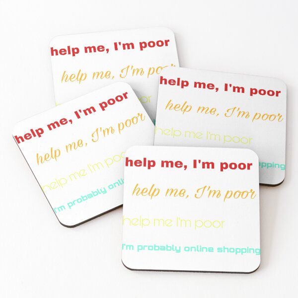 Item preview, Help me I’m poor designed and sold by Yeewen88.