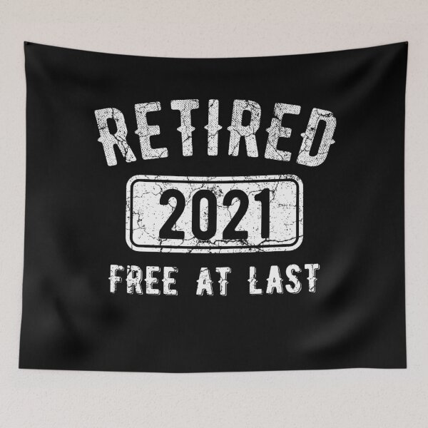 Item preview, Retired 2020 Free At Last Funny Retirement Grunge designed and sold by WPahat.