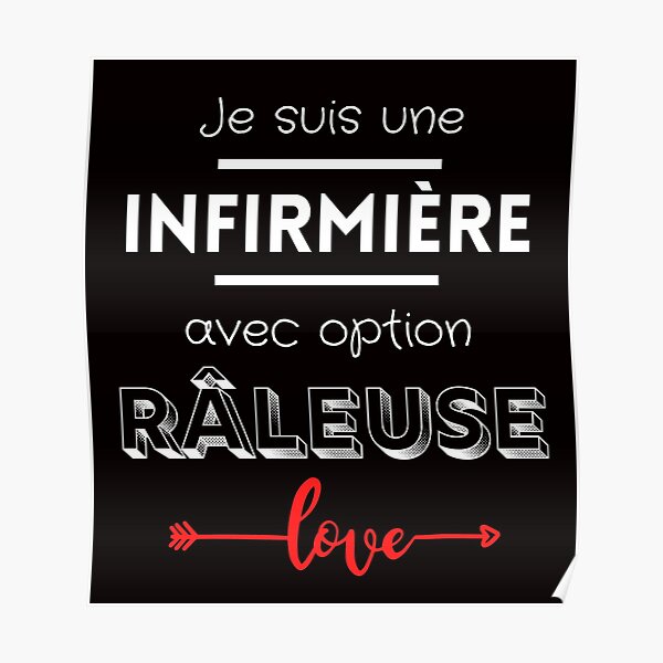Posters Sur Le Theme Infirmi C3 A8re Humour Redbubble
