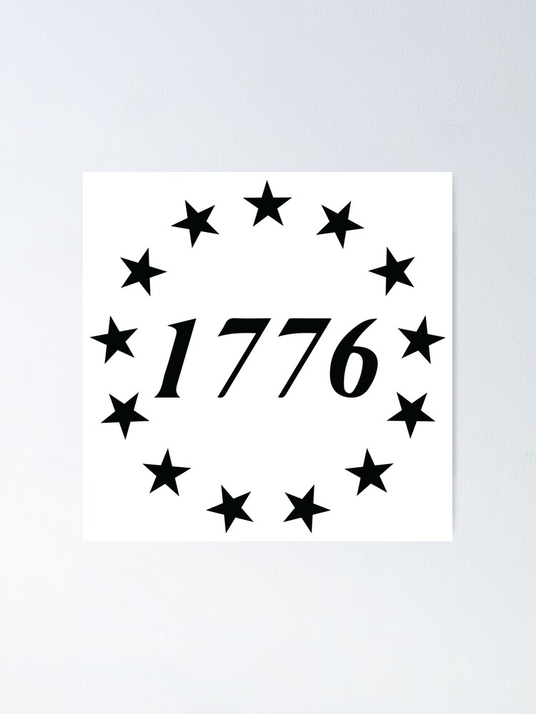 1776 13 Stars Betsy Ross Logo V2 Poster For Sale By Fear Grafx