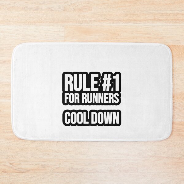 Item preview, Rule 1 for runners cool down designed and sold by TopsellerShirts.