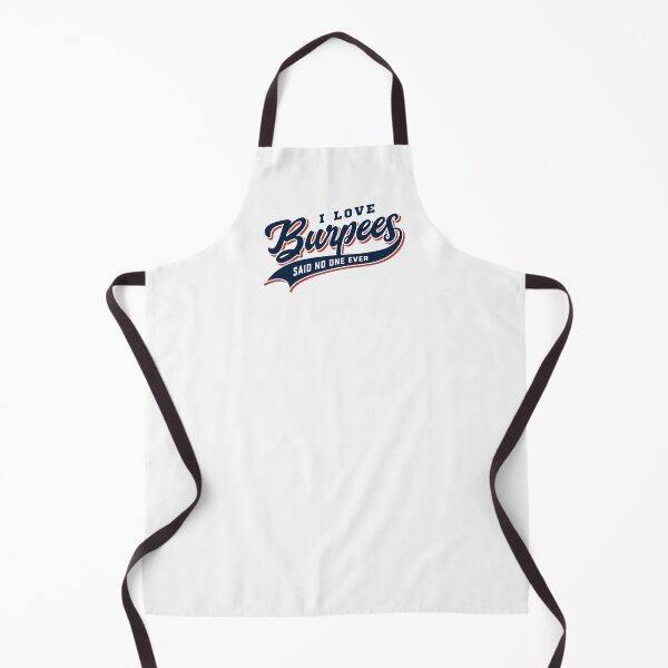 Item preview, I Love Burpees Said No One Ever designed and sold by Brogress Project.