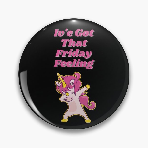 Item preview, Dabbing Unicorn iv'e got that Friday feeling designed and sold by GaryDobson.