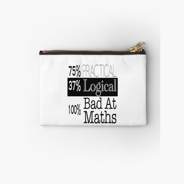 Item preview, 75% Practical, 37% Logical, 100% Bad At Maths designed and sold by GACreative63.