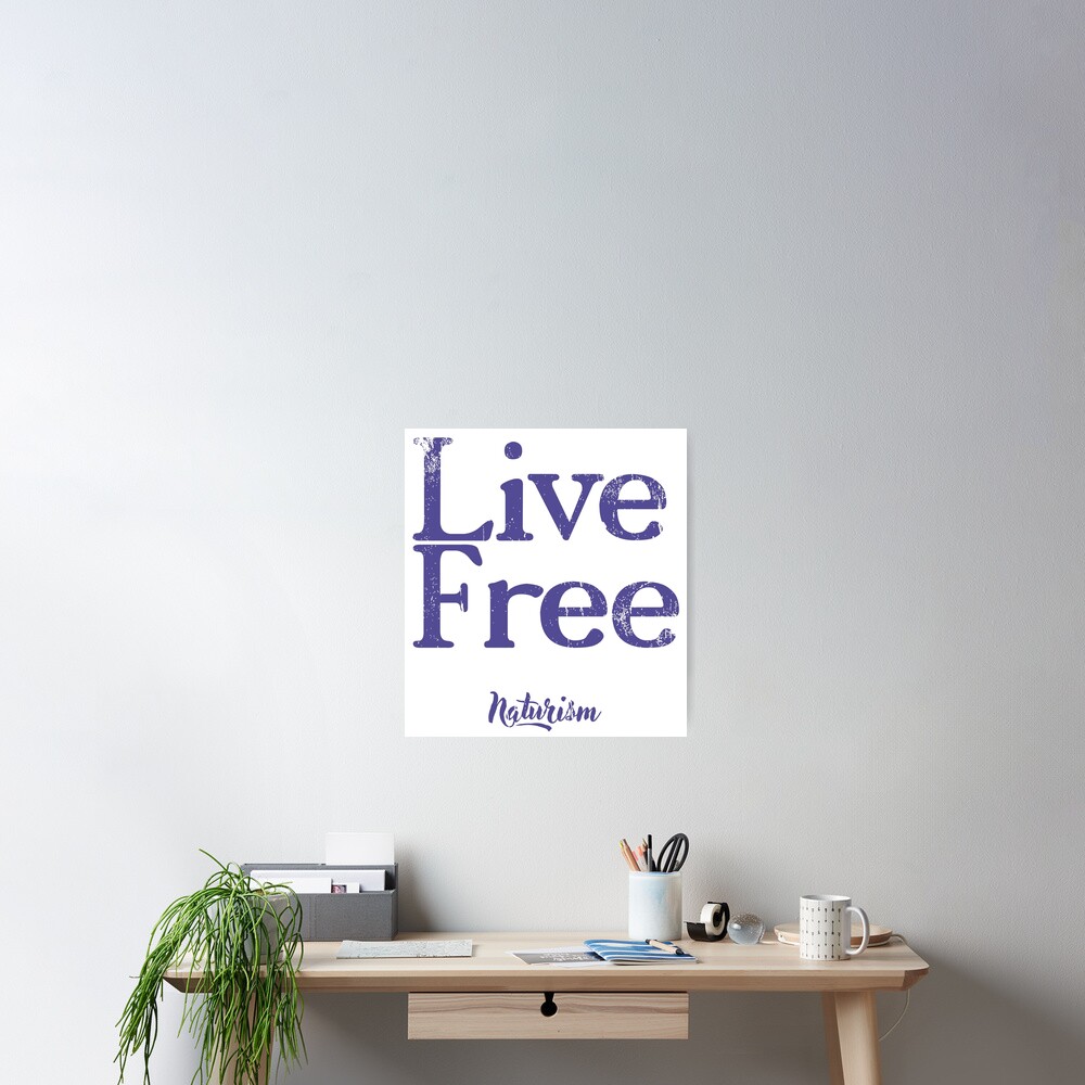 Live Free Naturism Naturist Nudist Lifestyle Slogan Design