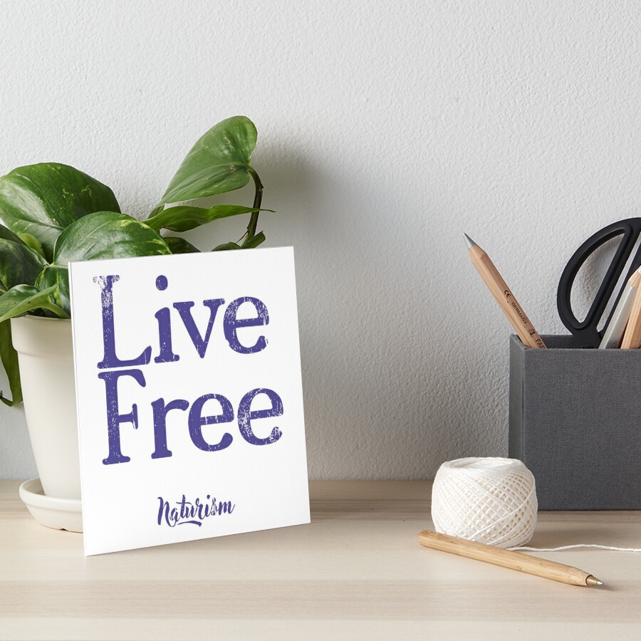 Live Free Naturism Naturist Nudist Lifestyle Slogan Design