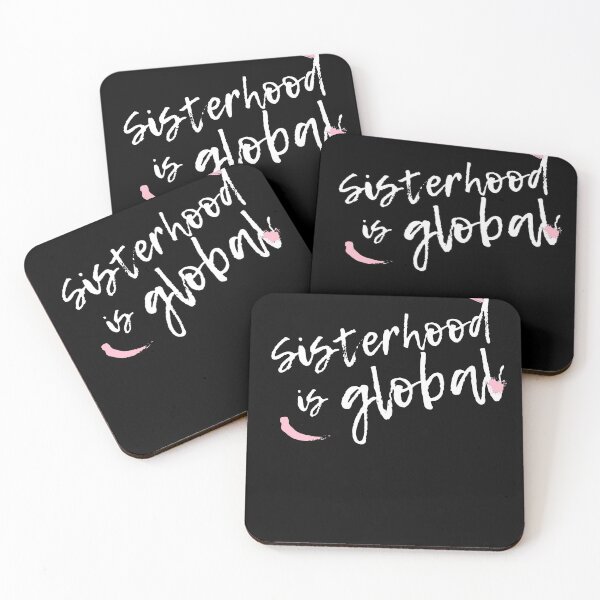 Item preview, Sisterhood is global l Global Sisterhood l Women Unite l Feminism Quotes l Feminism l Hand Write Style designed and sold by T1337.