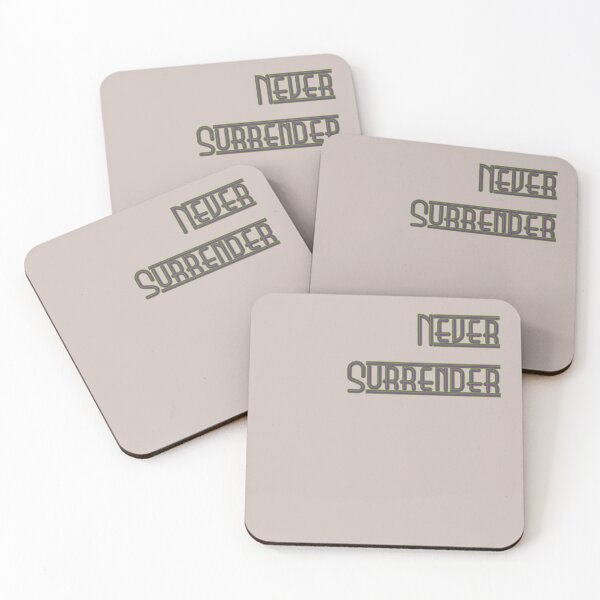 Item preview, Never Surrender designed and sold by pipeswitz.