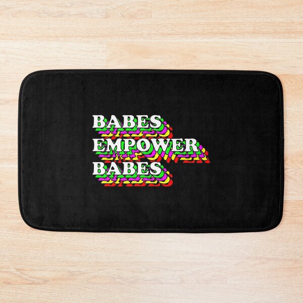 Item preview, Babes Empower Babes designed and sold by ShaykhUmer.