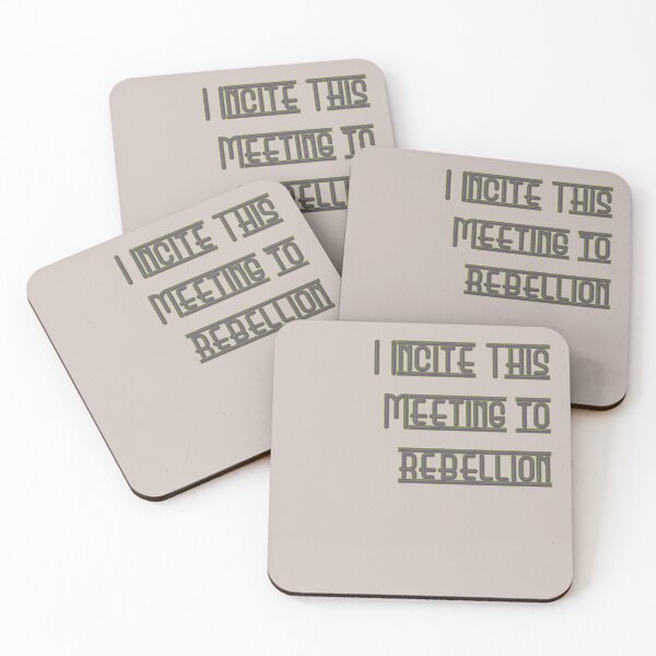 Item preview, I Incite This Meeting To Rebellion designed and sold by pipeswitz.