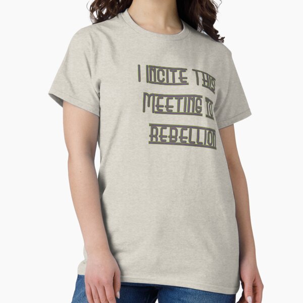 Vista previa del artículo con la obra «Incito a esta reunión a la rebelión», diseñado y vendido por pipeswitz.