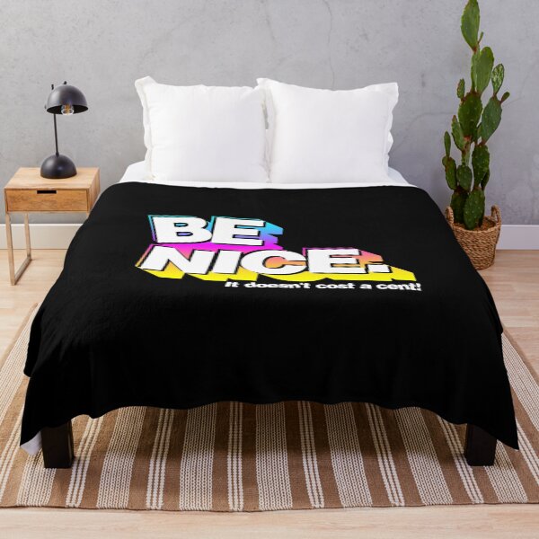 Item preview, Be Nice designed and sold by ShaykhUmer.