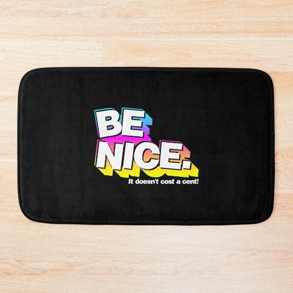 Item preview, Be Nice designed and sold by ShaykhUmer.