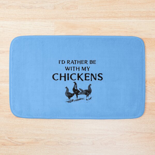 Item preview, I'd Rather Be with my Chickens -funny chicken design on blue designed and sold by katiekendall.