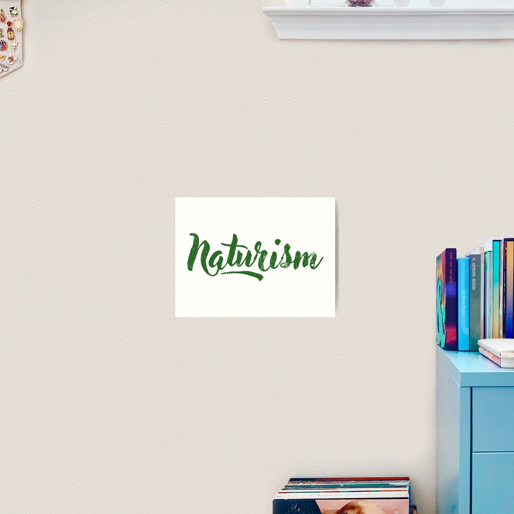 Naturism Slogan Naturist Nudist Lifestyle Sun Tanning Club Art Print For Sale By Naturistgifts