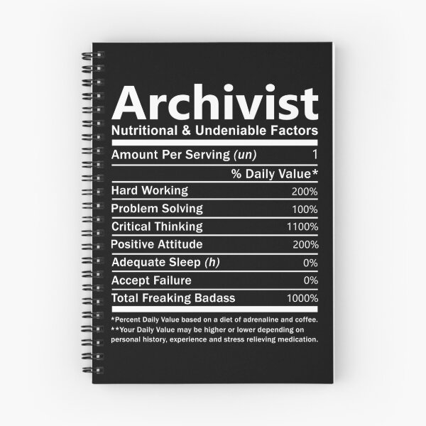 Item preview, Archivist T Shirt - Nutritional and Undeniable Factors Gift Item Tee designed and sold by oslandefren.