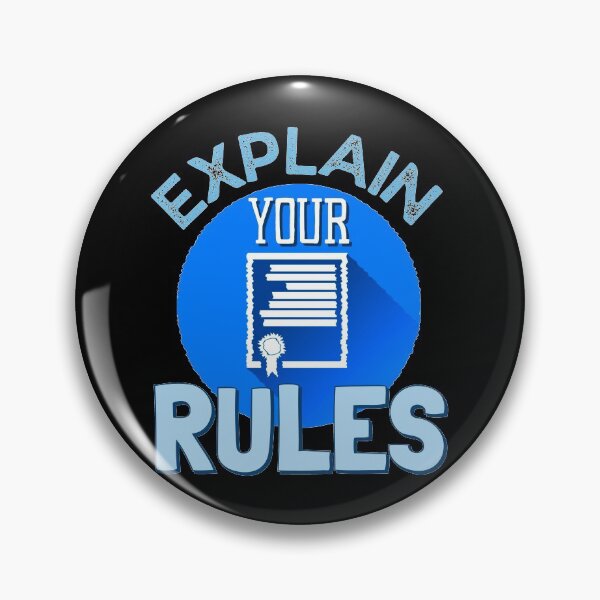 Item preview, Explain Your Rules designed and sold by Joy Poddar.