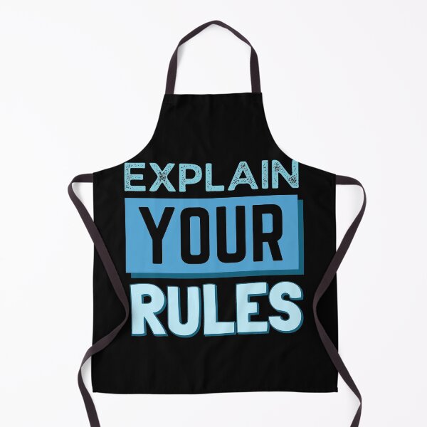 Item preview, Explain Your Rules designed and sold by Joy Poddar.