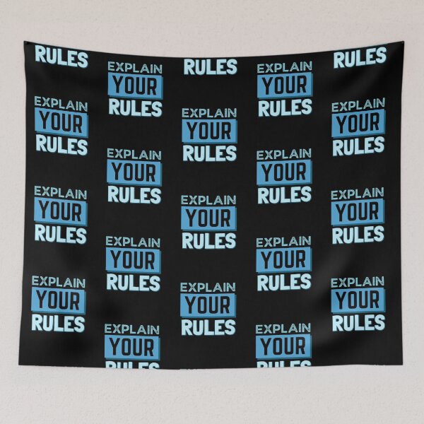 Item preview, Explain Your Rules designed and sold by Joy Poddar.