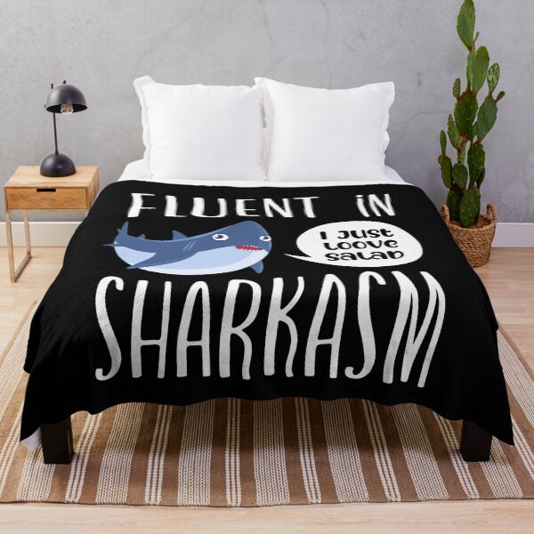 Item preview, Fluent In Sharkasm designed and sold by FuntasticDez.