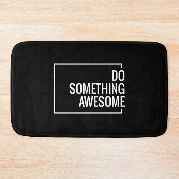 Item preview, Do Something Awesome designed and sold by ShaykhUmer.