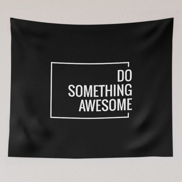 Item preview, Do Something Awesome designed and sold by ShaykhUmer.