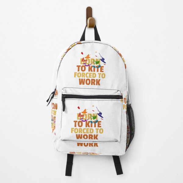 Item preview, Born to kite forced to work  designed and sold by Built After 5.