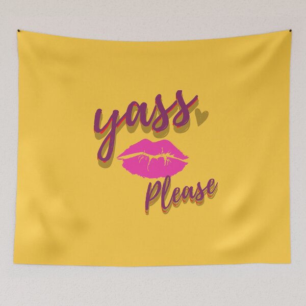 Item preview, YASS PLEASE designed and sold by GiantSwag.
