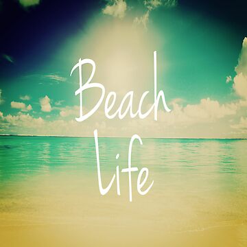Artwork thumbnail, Beach Life by hipsterapparel