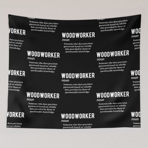 Item preview, Woodworker Noun Funny Job Definition designed and sold by Scratches Tees.