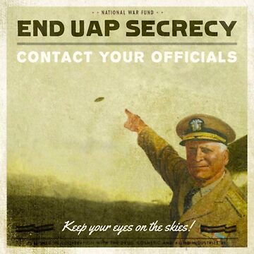 Artwork thumbnail, End UAP Secrecy - Contact Your Officials - Retro 'General' Variant by ToInfinity