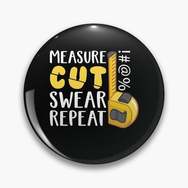 Item preview, Measure Cut Swear Funny Woodworking designed and sold by Scratches Tees.