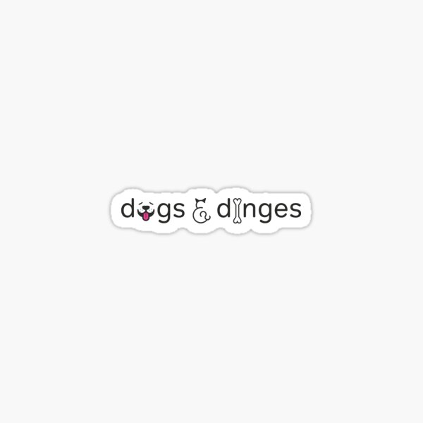 dogs&dinges Sticker