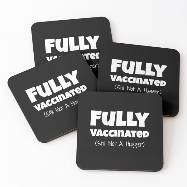 Item preview, Fully Vaccinated Still Not A Hugger  designed and sold by The Junto Shop.