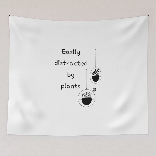 Item preview, Easily distracted by plants, Hanging, Florists designed and sold by cyhdesign.