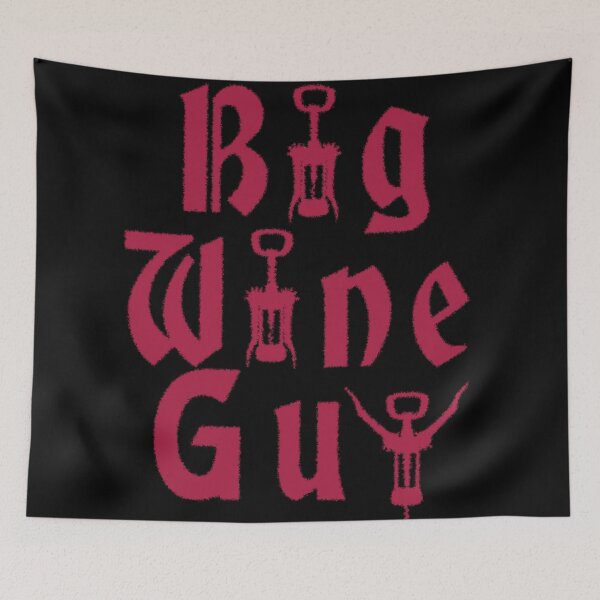 Item preview, Big Wine Guy - 1 designed and sold by 2Girls1Shirt.