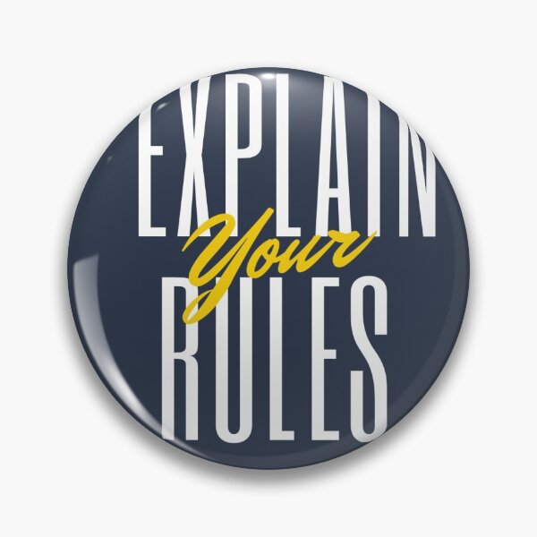 Item preview, explain your rules designed and sold by unclejab.
