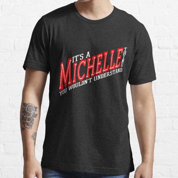 It's A Michelle Thing! - Cherry Essential T-Shirt
