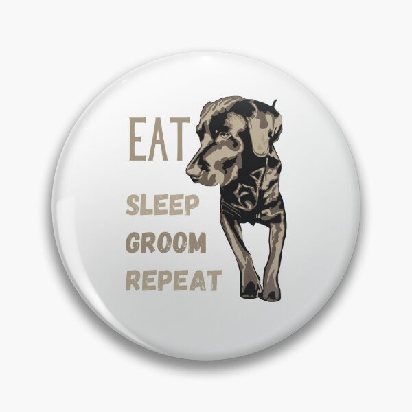 Item preview, Eat Sleep Groom Repeat designed and sold by Labradoodlesetc.
