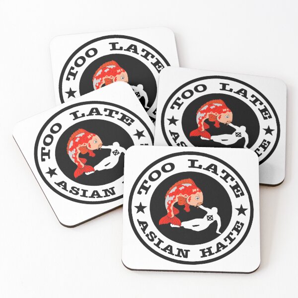 Item preview, Stop Asian Hate - Too Late Protest designed and sold by ResistNormality.