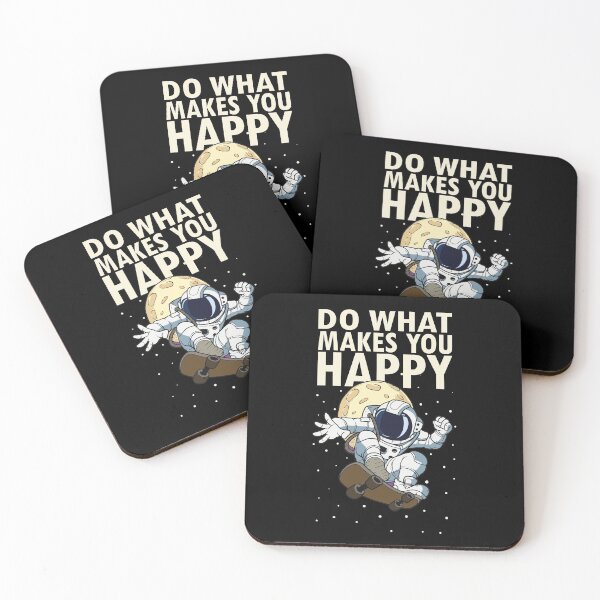 Item preview, Skateboarder Skateboard Quote Astronaut Do what makes you happy designed and sold by FalkDania.