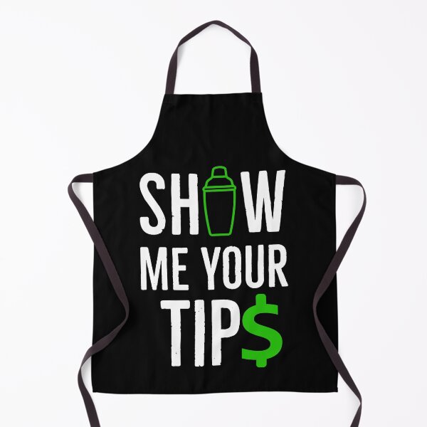 Item preview, Bartender Gift Show Me Your Tips designed and sold by Luna1Shop.