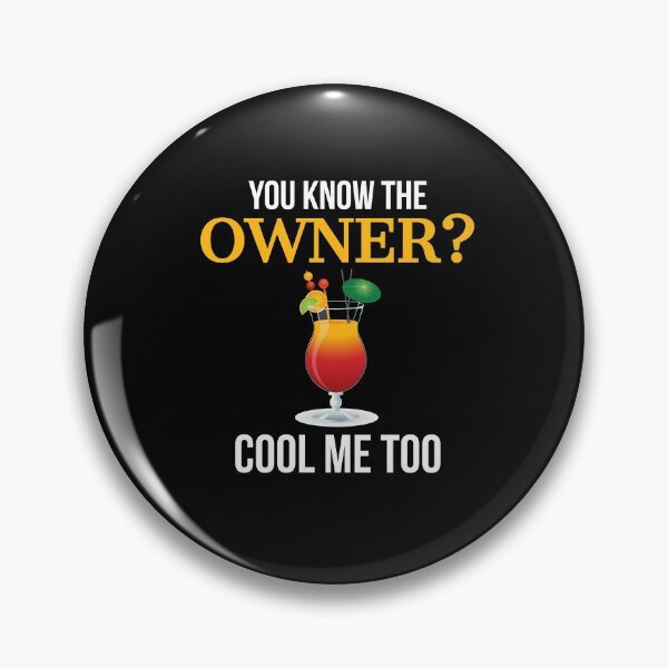 Item preview, I Know The Owner Too Funny Bartender designed and sold by Luna1Shop.