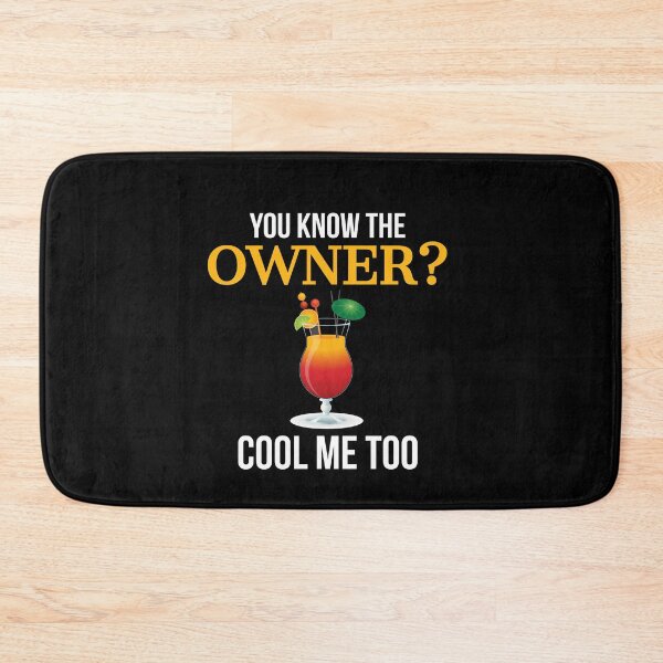 Item preview, I Know The Owner Too Funny Bartender designed and sold by Luna1Shop.