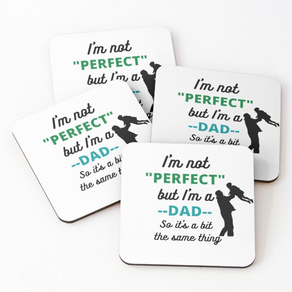 Item preview, I'm not perfect but I'm a dad designed and sold by BestDesign87.