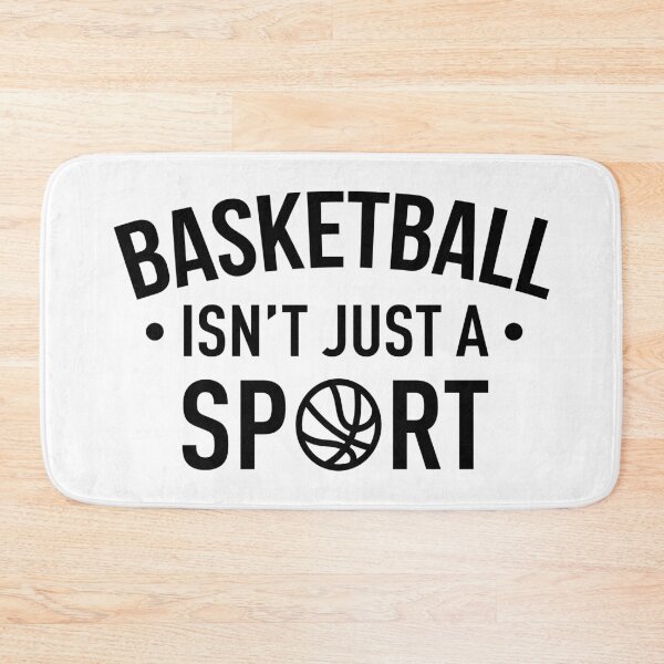 Item preview, Basketball Isn't Just A Sport designed and sold by FilipeFerreira.