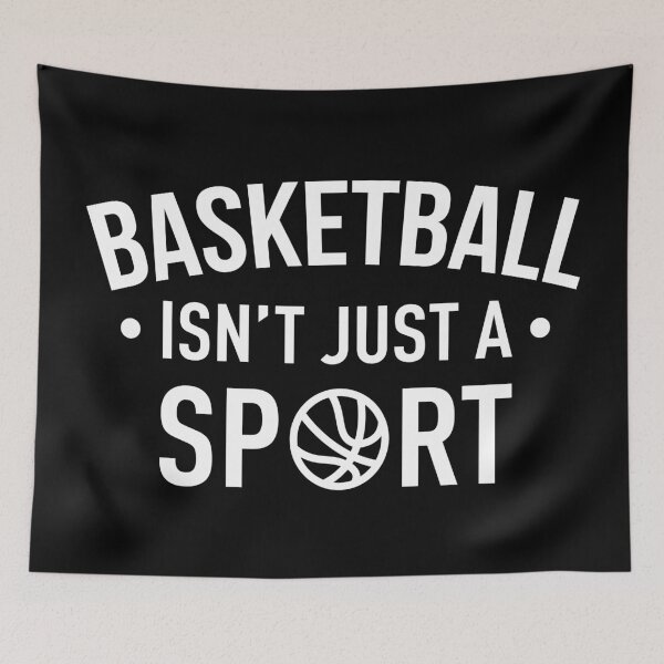 Item preview, Basketball Isn't Just A Sport (White) designed and sold by FilipeFerreira.