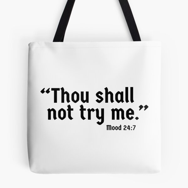 Item preview, Thou Shall Not Try Me designed and sold by WolfSpiritCo.